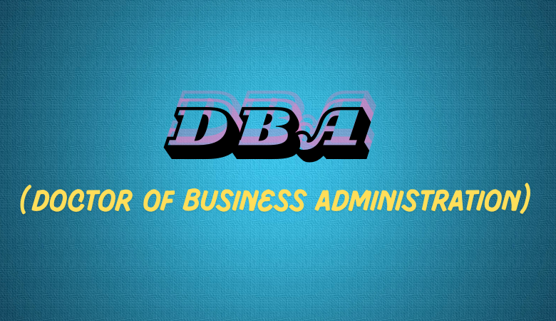 DBA Business Administration Online: Complete Guide 2026